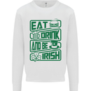 Eat Drink & Be Irish Funny St Patricks Day Mens Sweatshirt Jumper White