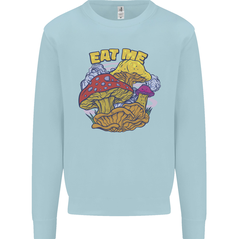 Eat Me Mushroom Fungi Mycology Kids Sweatshirt Jumper Light Blue