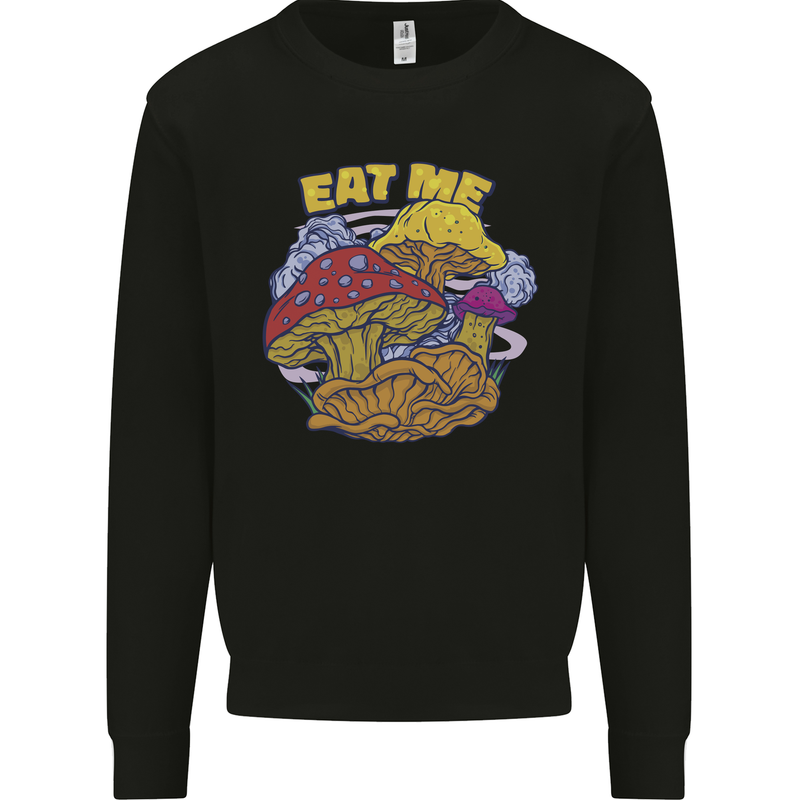 Eat Me Mushroom Fungi Mycology Mens Sweatshirt Jumper Black