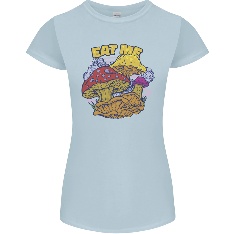 Eat Me Mushroom Fungi Mycology Womens Petite Cut T-Shirt Light Blue