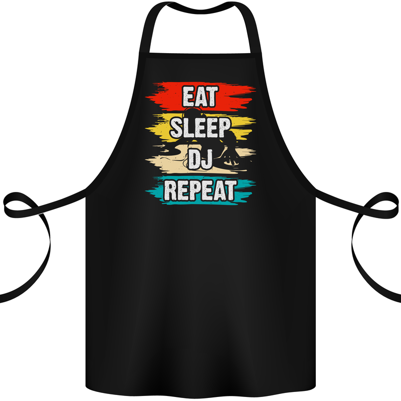 Eat Sleep DJ Repeat DJing Music Cotton Apron 100% Organic Black