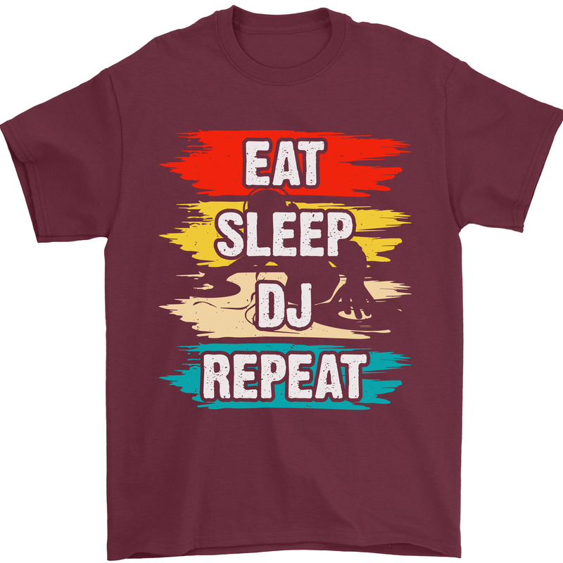 Eat Sleep DJ Repeat DJing Music Mens T-Shirt 100% Cotton Maroon