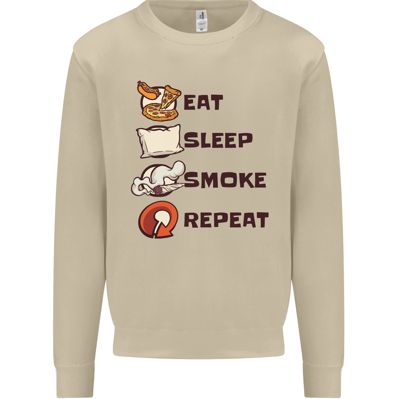 Eat Sleep Smoke Weed Repeat Drugs Cannabis Mens Sweatshirt Jumper Sand
