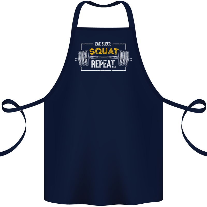 Eat Sleep Squat Repeat Gym Training Top Cotton Apron 100% Organic Navy Blue