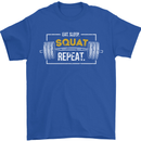 Eat Sleep Squat Repeat Gym Training Top Mens T-Shirt Cotton Gildan Royal Blue