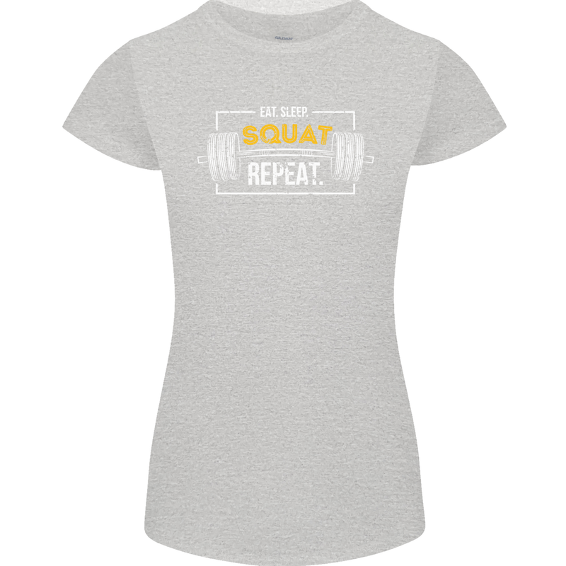 Eat Sleep Squat Repeat Gym Training Top Womens Petite Cut T-Shirt Sports Grey