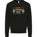 Eat Sleep Train Repeat Gym Training Top Mens Sweatshirt Jumper Black