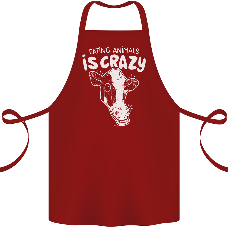 Eating Animals Is Crazy Vegetarian Vegan Cotton Apron 100% Organic Maroon