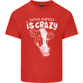 Eating Animals Is Crazy Vegetarian Vegan Mens Cotton T-Shirt Tee Top Red