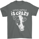 Eating Animals Is Crazy Vegetarian Vegan Mens T-Shirt 100% Cotton Charcoal