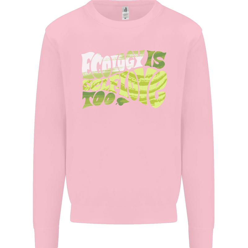 Ecology is Self-Love Climate Change Kids Sweatshirt Jumper Light Pink