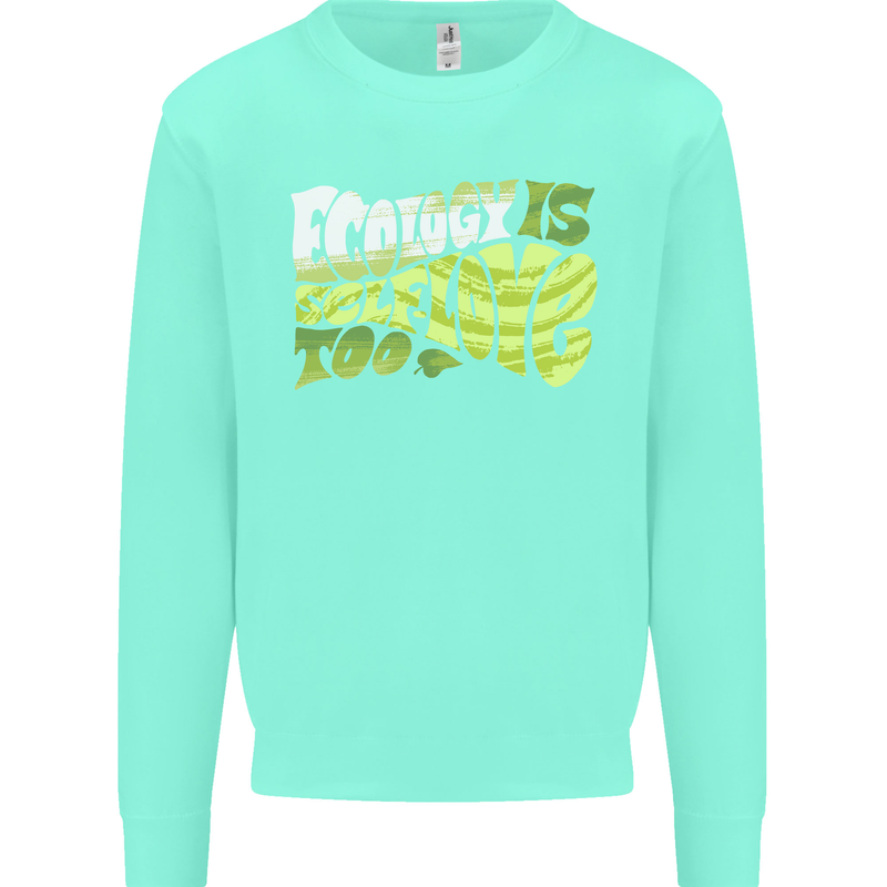 Ecology is Self-Love Climate Change Kids Sweatshirt Jumper Peppermint