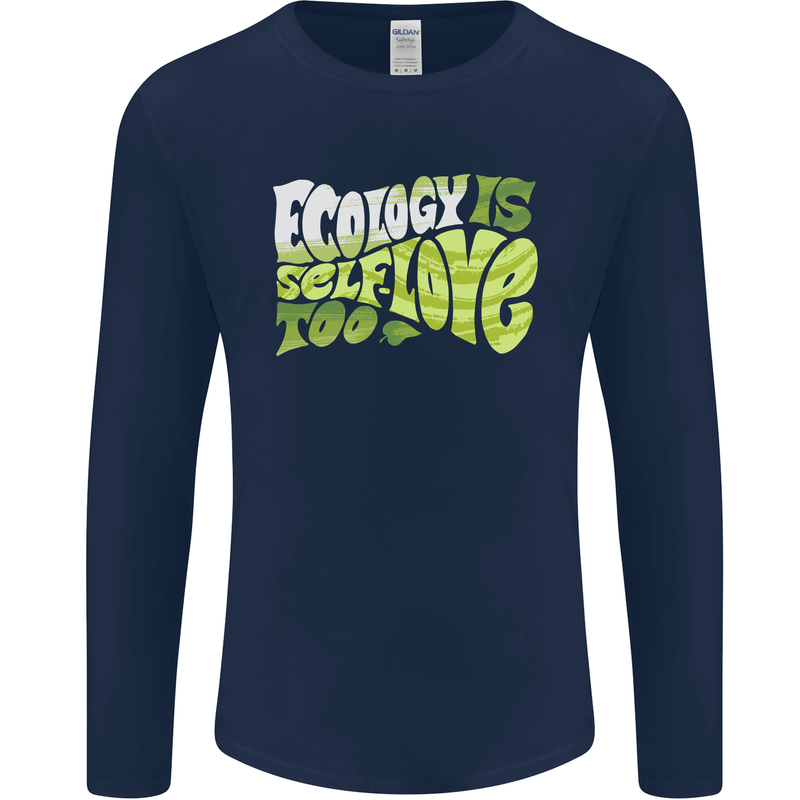 Ecology is Self-Love Climate Change Mens Long Sleeve T-Shirt Navy Blue