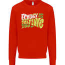 Ecology is Self-Love Climate Change Mens Sweatshirt Jumper Bright Red