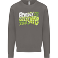 Ecology is Self-Love Climate Change Mens Sweatshirt Jumper Charcoal