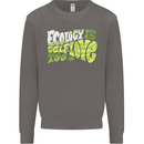 Ecology is Self-Love Climate Change Mens Sweatshirt Jumper Charcoal