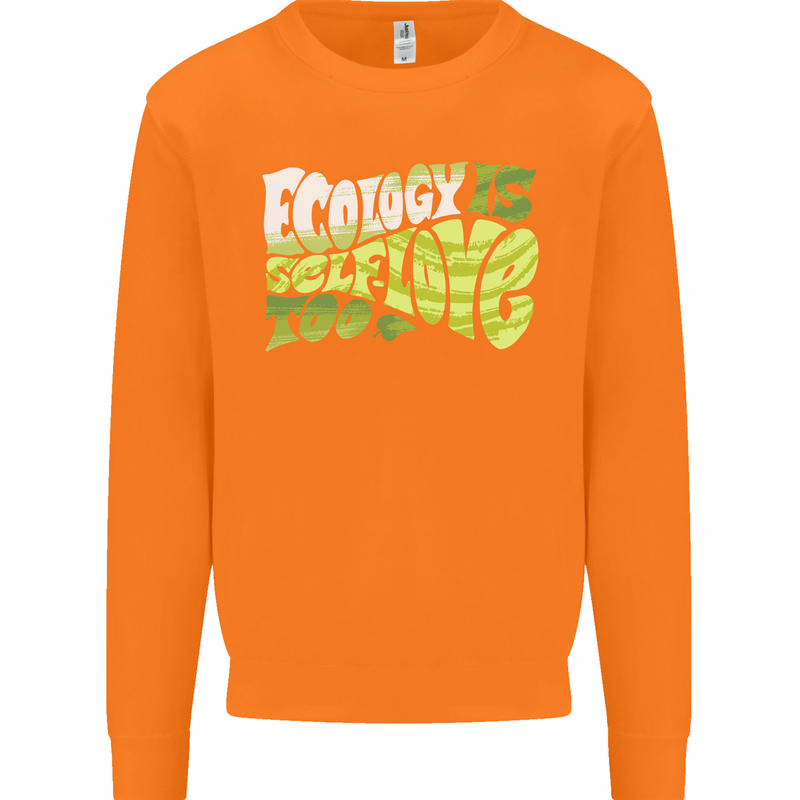 Ecology is Self-Love Climate Change Mens Sweatshirt Jumper Orange