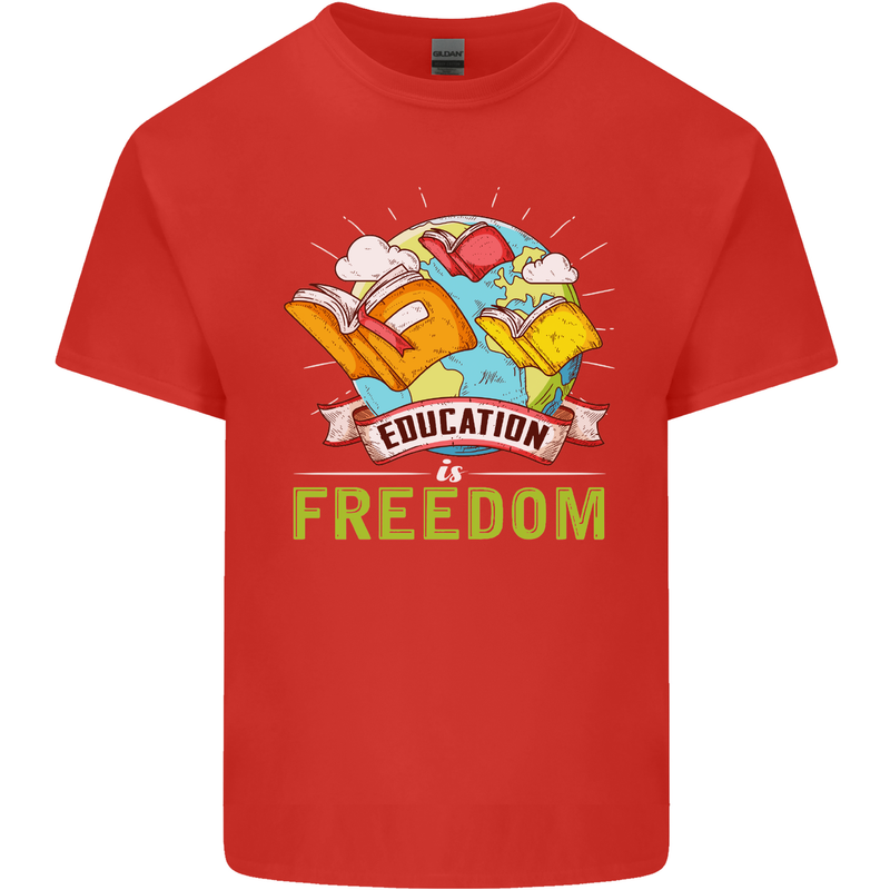 Education Is Freedom Teaching Teacher Kids T-Shirt Childrens Red