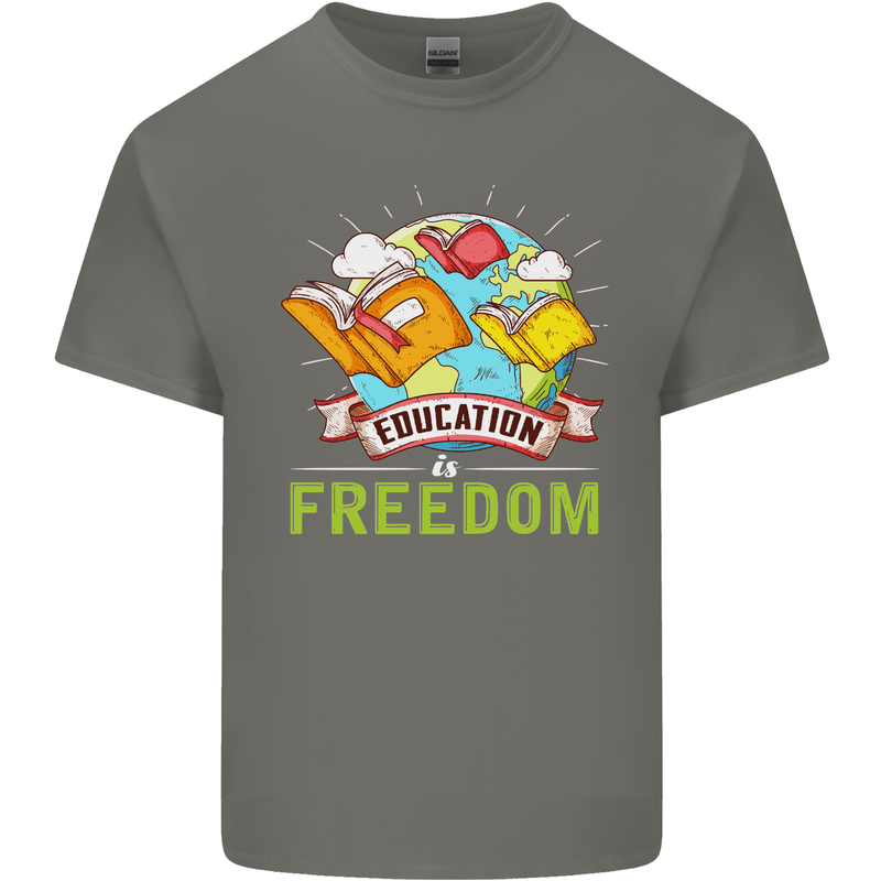 Education Is Freedom Teaching Teacher Mens Cotton T-Shirt Tee Top Charcoal