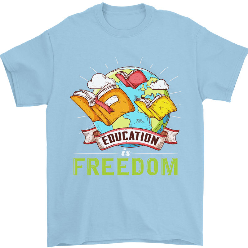 Education Is Freedom Teaching Teacher Mens T-Shirt Cotton Gildan Light Blue