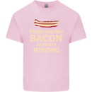 Either You Like Bacon or Your Wrong Funny Kids T-Shirt Childrens Light Pink