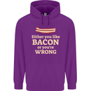 Either You Like Bacon or Your Wrong Funny Mens 80% Cotton Hoodie Purple