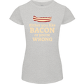 Either You Like Bacon or Your Wrong Funny Womens Petite Cut T-Shirt Sports Grey