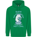 Environment Burn the Patriachy Not Coal Childrens Kids Hoodie Irish Green