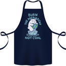 Environment Burn the Patriachy Not Coal Cotton Apron 100% Organic Navy Blue