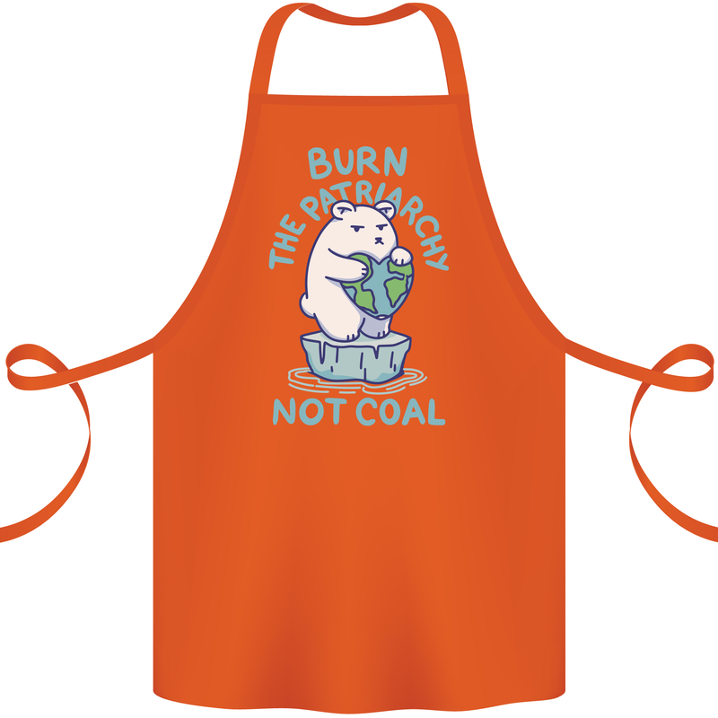 Environment Burn the Patriachy Not Coal Cotton Apron 100% Organic Orange