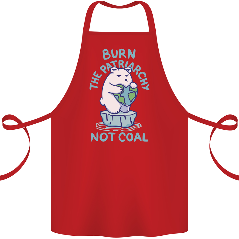 Environment Burn the Patriachy Not Coal Cotton Apron 100% Organic Red
