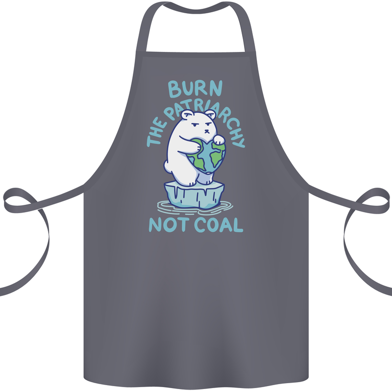 Environment Burn the Patriachy Not Coal Cotton Apron 100% Organic Steel