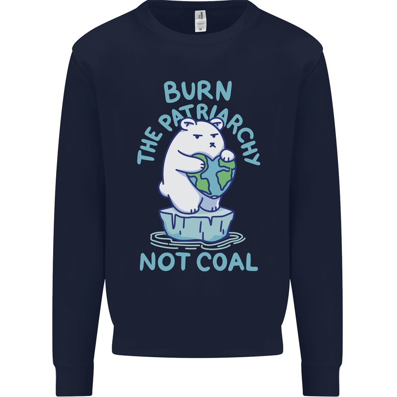 Environment Burn the Patriachy Not Coal Kids Sweatshirt Jumper Navy Blue