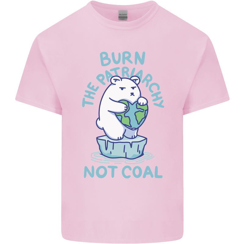 Environment Burn the Patriachy Not Coal Kids T-Shirt Childrens Light Pink