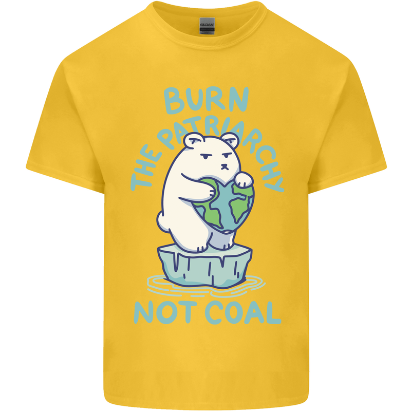Environment Burn the Patriachy Not Coal Kids T-Shirt Childrens Yellow