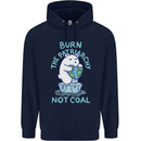 Environment Burn the Patriachy Not Coal Mens 80% Cotton Hoodie Navy Blue