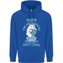 Environment Burn the Patriachy Not Coal Mens 80% Cotton Hoodie Royal Blue