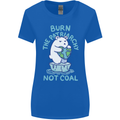 Environment Burn the Patriachy Not Coal Womens Wider Cut T-Shirt Royal Blue