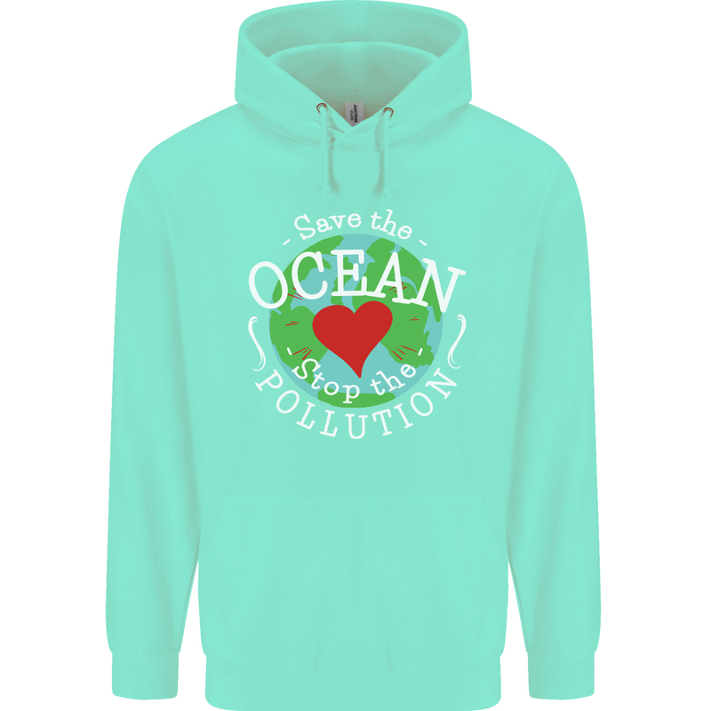 Environment Save the Ocean Stop Pollution Mens 80% Cotton Hoodie Peppermint