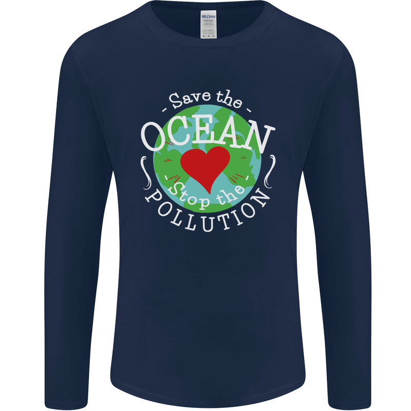 Environment Save the Ocean Stop Pollution Mens Long Sleeve T-Shirt Navy Blue