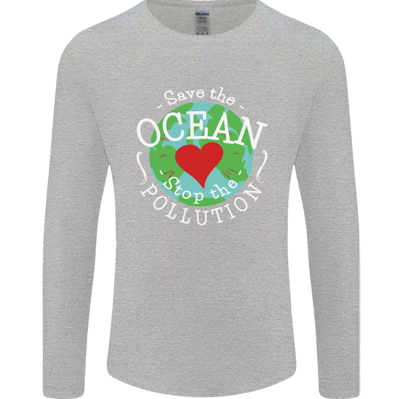 Environment Save the Ocean Stop Pollution Mens Long Sleeve T-Shirt Sports Grey