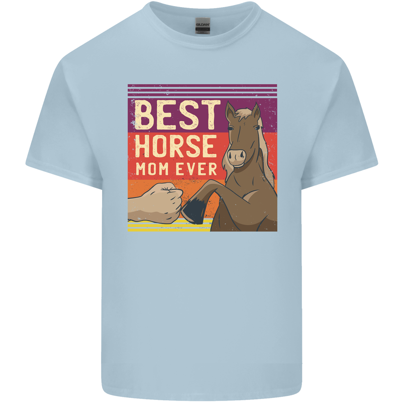 Equestrian Best Horse Mom Ever Funny Mens Cotton T-Shirt Tee Top Light Blue