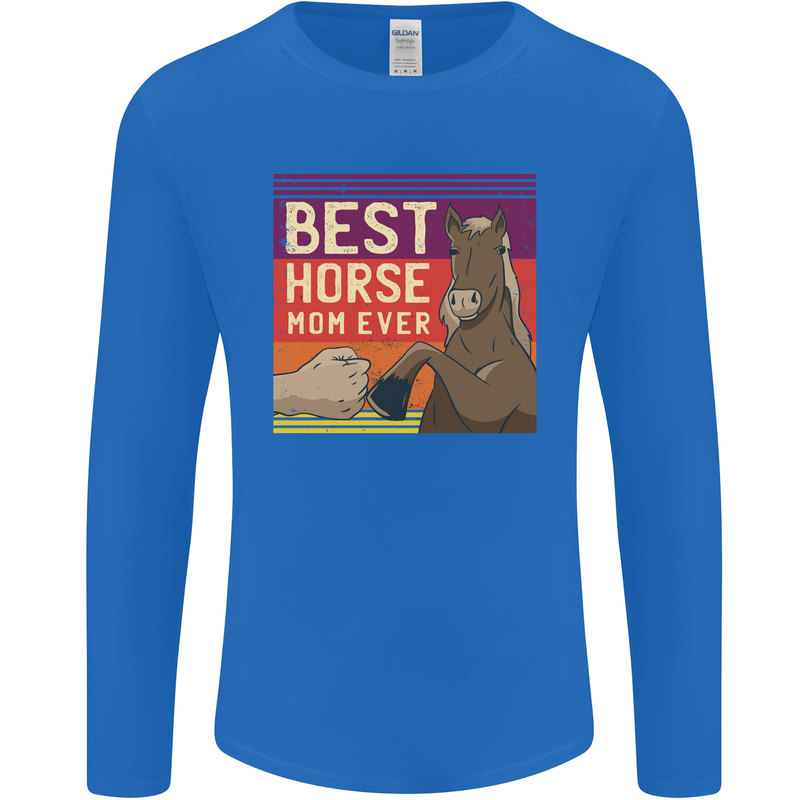 Equestrian Best Horse Mom Ever Funny Mens Long Sleeve T-Shirt Royal Blue