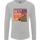 Equestrian Best Horse Mom Ever Funny Mens Long Sleeve T-Shirt Sports Grey