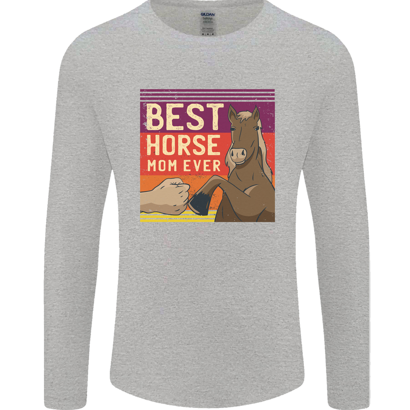 Equestrian Best Horse Mom Ever Funny Mens Long Sleeve T-Shirt Sports Grey