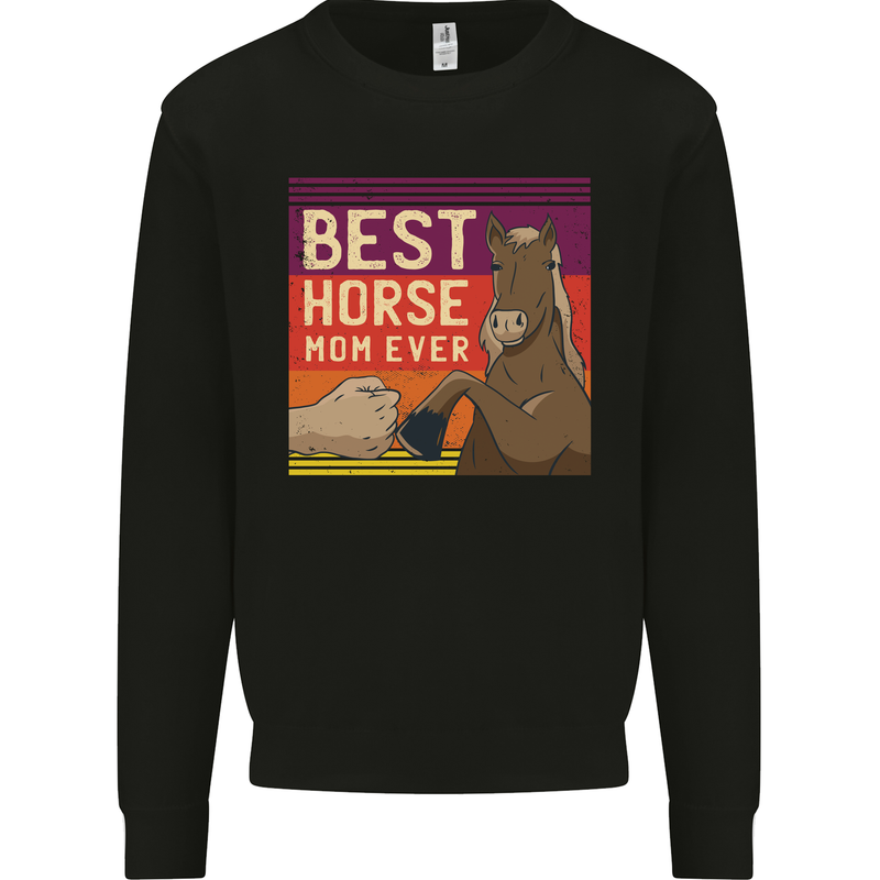 Equestrian Best Horse Mom Ever Funny Mens Sweatshirt Jumper Black