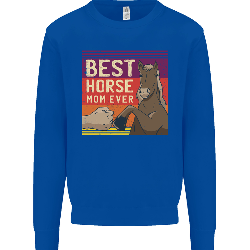 Equestrian Best Horse Mom Ever Funny Mens Sweatshirt Jumper Royal Blue
