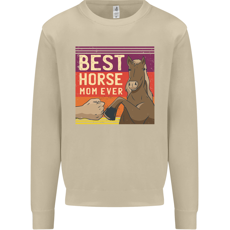 Equestrian Best Horse Mom Ever Funny Mens Sweatshirt Jumper Sand
