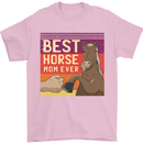 Equestrian Best Horse Mom Ever Funny Mens T-Shirt Cotton Gildan Light Pink