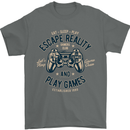 Escape Reality and Play Games Mens T-Shirt Cotton Gildan Charcoal